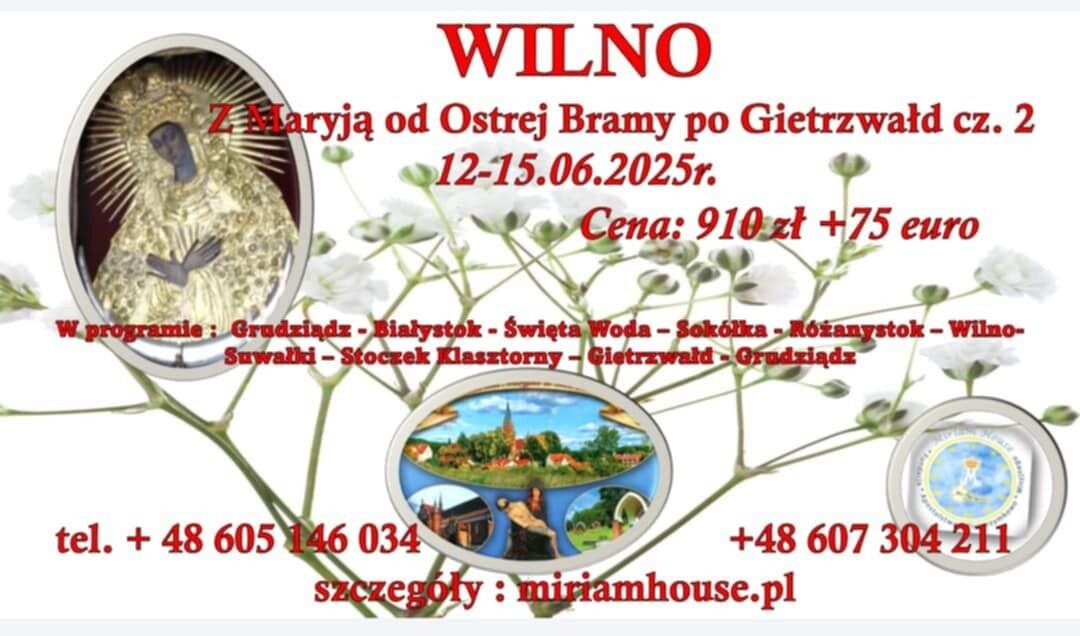Wilno z Maryją od Ostrej Bramy